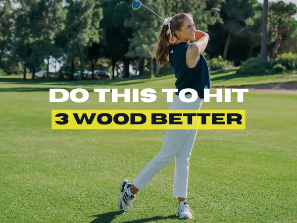 Simple Hack To Hit Your 3 Wood Better!