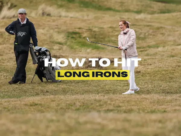 How to Hit Long Irons - And Why They’re Different To Short Irons!